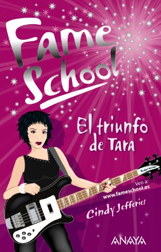Imagen de archivo de El triunfo de Tara/ Tara's Triumph (Fame School) (Spanish Edition) a la venta por Iridium_Books