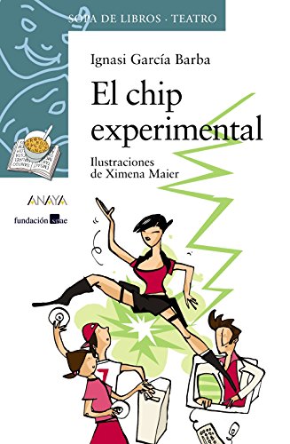 El chip experimental / The Experimental Chip (Paperback) - Ignasi Garcia