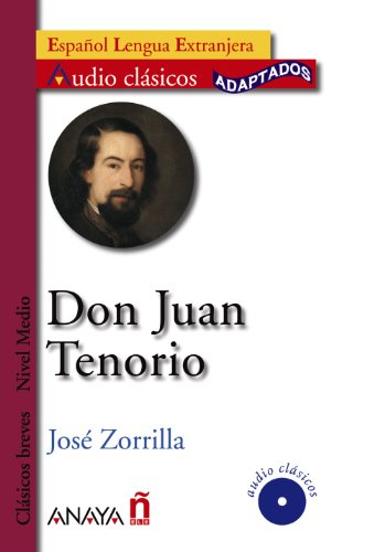 9788466764360: Nuevo Suea: Don Juan Tenorio: Don Juan Tenorio + CD (Audioclsicos)