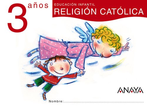 Religion 3 años (cachalote) - Gavilán Perea, Ana/Ayuso Marente, Visitación/Crespo Marco, Valero