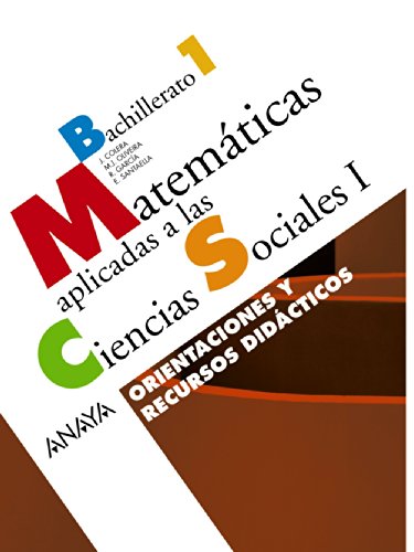 Imagen de archivo de Matemticas aplicadas a las Ciencias Sociales I. Orientaciones y recursos didcticos. a la venta por medimops