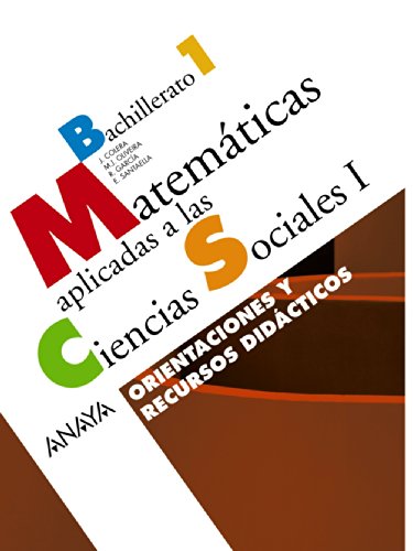 Stock image for Matemticas aplicadas a las Ciencias Sociales I. Orientaciones y recursos didcticos. for sale by medimops