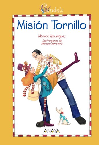 9788466776783: Candela. Misin tornillo (Spanish Edition)