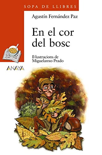 9788466777544: En El Cor Del Bosc / at the Heart of the Forest