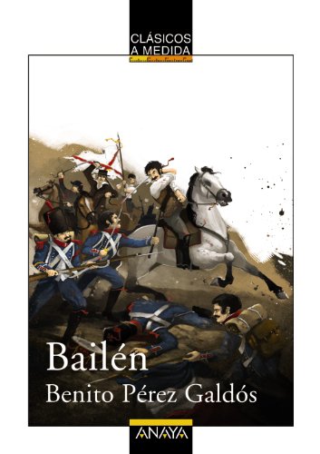 BailÃ©n (Spanish Edition) (9788466777605) by Benito PÃ©rez GaldÃ³s