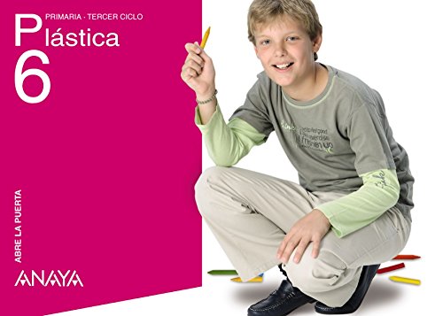 9788466779906: Plstica 6. (Abre la puerta)