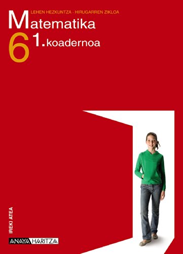 9788466782197: Matematika 6. 1 koadernoa.