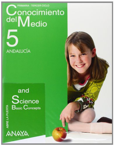 Imagen de archivo de Abre la puerta, conocimiento del medio and science, 5 Educacin Primaria (Andaluca). Basic concepts a la venta por Iridium_Books