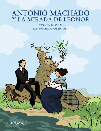 Beispielbild fr Antonio Machado y la Mirada de Leonor zum Verkauf von Hamelyn