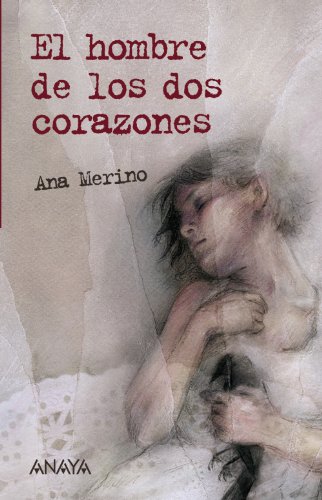 Beispielbild fr El hombre de los dos corazones/ The man with two hearts (Spanish Edition) zum Verkauf von Better World Books