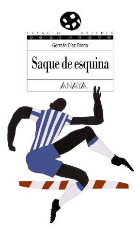 Stock image for SAQUE DE ESQUINA. for sale by KALAMO LIBROS, S.L.