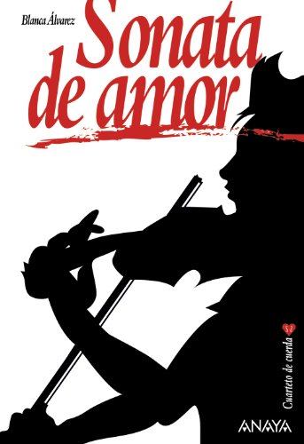 Stock image for Sonata de amor (Cuarteto de cuerda / String Quartet) (Spanish Edition) for sale by ThriftBooks-Dallas