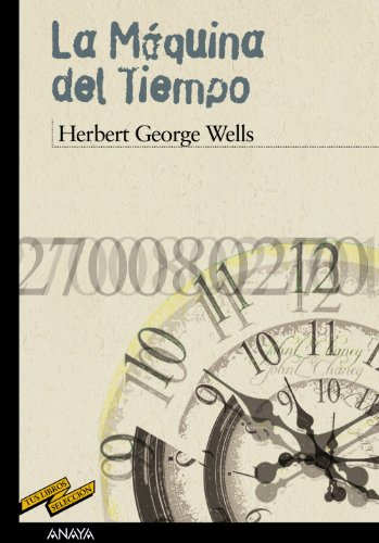 9788466784801: La maquina del tiempo / The Time Machine (Tus libros / Your books)