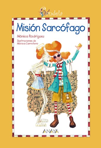 Misión Sarcófago (Candela) - Mónica Rodríguez