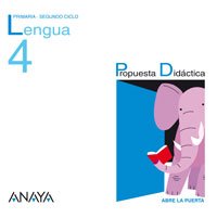 Beispielbild fr Lengua 4. Propuesta Didctica. (Abre la puerta) zum Verkauf von Iridium_Books