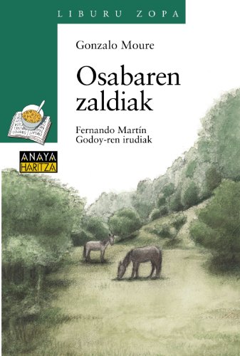 Imagen de archivo de Osabaren Zaldiak (Liburu Zopa) (Basque Edition) a la venta por Iridium_Books