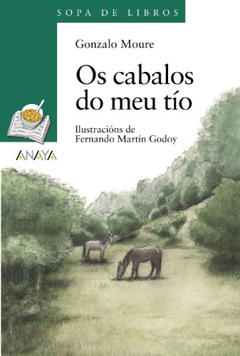Imagen de archivo de OS Cabalos Do Meu Tio (Sopa De Libros) (Galician Edition) a la venta por Iridium_Books