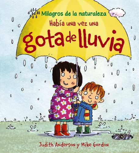 Stock image for Habia una vez una gota de lluvia / Once There was a Raindrop for sale by Ammareal