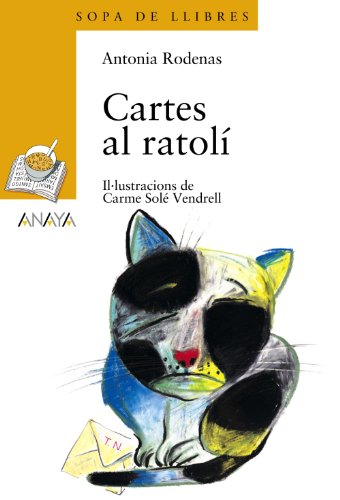 Beispielbild fr Cartes al ratol (LITERATURA INFANTIL - Sopa de LIbros (C. Valenciana), Band 29) zum Verkauf von medimops