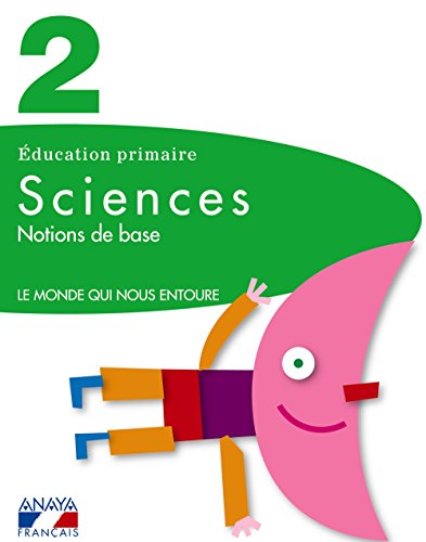 Stock image for Sciences 2 prim.*notions base* (conocimiento frances) for sale by Iridium_Books