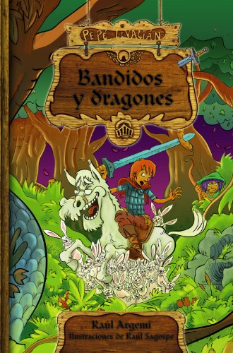 Beispielbild fr Pep Levalin: Bandidos y Dragones: Pep Levalin, Ii - Narrativa Infantil) zum Verkauf von Hamelyn