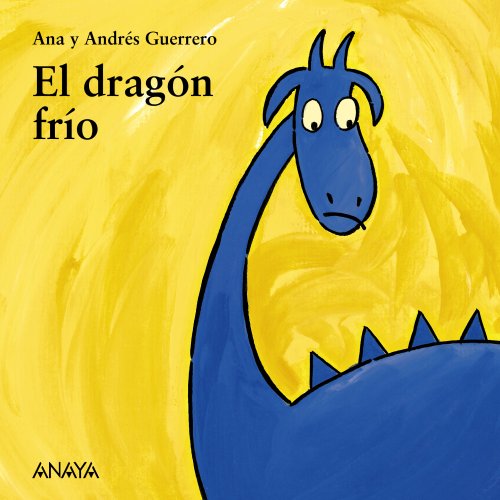 Stock image for El Dragon Frio for sale by ThriftBooks-Dallas