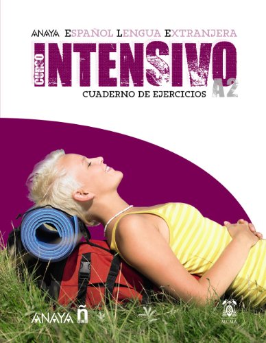 9788466793643: Anayaele Intensivo A2. Cuaderno de Ejercicios (Anaya Espaol Lengua Extranjera / Anaya Spanish Foreign Language) (Spanish Edition)
