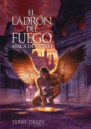 Imagen de archivo de El ladron del fuego ataca de nuevo / The Fire Thief Fights Back (El Ladron Del Fuego / the Fire Thief) (Spanish Edition) a la venta por Iridium_Books