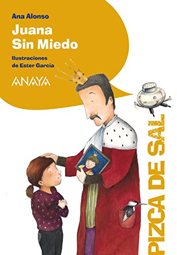 Beispielbild fr Juana sin miedo / Juana without fear (Pizca de sal / Pinch of salt) zum Verkauf von medimops