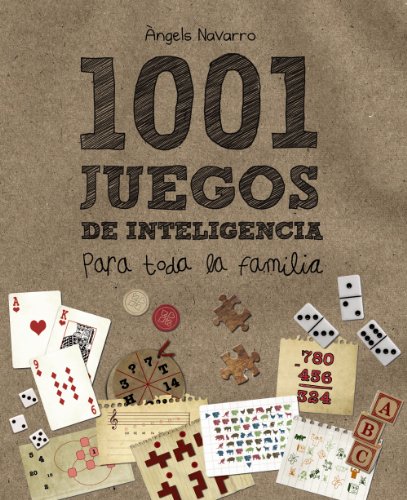 9788466795265: 1001 juegos de inteligencia para toda la familia (Ocio Y Conocimientos - Juegos Y Pasatiempos)