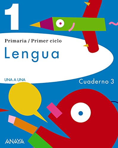 Stock image for Lengua 1. Cuaderno 3. (UNA A UNA) for sale by LIBRERIA PETRARCA