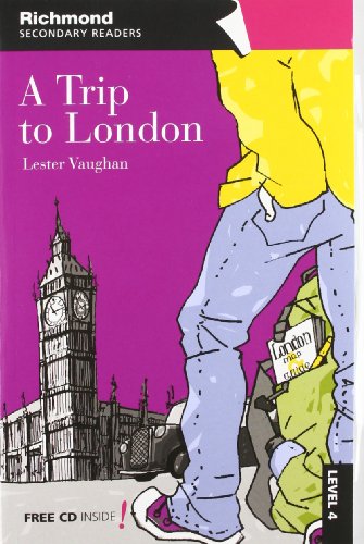 Stock image for A trip to London, secondary readers, level 4 for sale by medimops