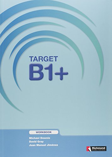 Beispielbild fr TARGET B1+ WORKBOOK RICHMOND zum Verkauf von Zilis Select Books