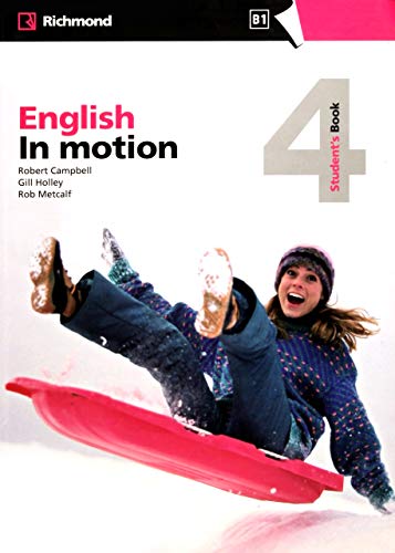 Stock image for ENGLISH IN MOTION 4 STUDENTS BOOK RICHMOND for sale by Zilis Select Books