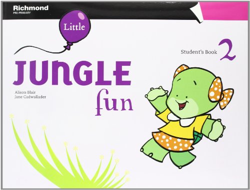 LITTLE JUNGLE FUN 2 STUDENT'S PACK (9788466815833) by Alison Blair; Jane Cadwallader