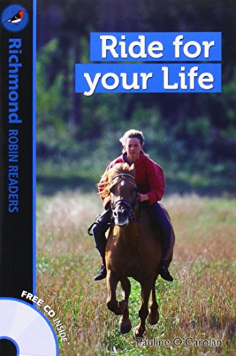 9788466816250: RICHMOND ROBIN READERS LEVEL 2 RIDE FOR YOUR LIFE + CD