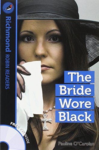 9788466816298: RICHMOND ROBIN READERS 2 THE BRIDE WORE BLACK+CD