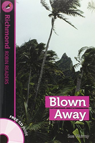 Stock image for RICHMOND ROBIN READERS 4 BLOWN AWAY+CD for sale by libreriauniversitaria.it
