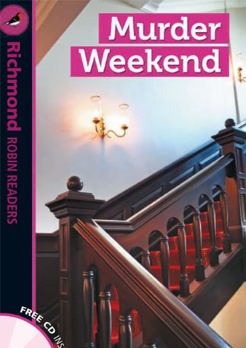 Stock image for Richmond Robin Readers 4 Murder Weekend+cd - 9788466816465 for sale by Hamelyn