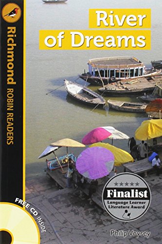 RICHMOND ROBIN READERS 5 RIVER OF DREAMS+CD (9788466816533) by International Language Teaching