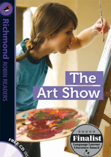 RICHMOND ROBIN READERS 6 THE ART SHOW+CD (9788466816595) by International Language Teaching