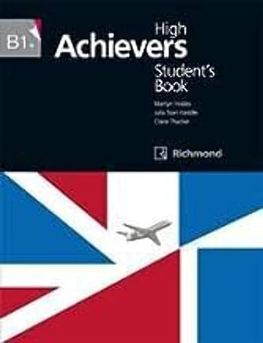 Imagen de archivo de HIGH ACHIEVERS B1+ STUDENT'S BOOK RICHOMOND a la venta por Zilis Select Books