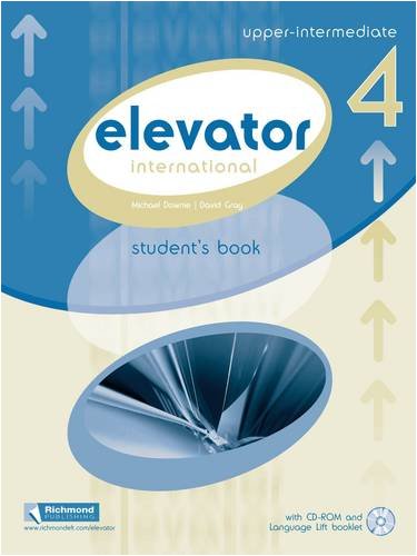 Imagen de archivo de INTERNATIONAL ELEVATOR 4 STUDENT'S BOOK a la venta por Better World Books Ltd