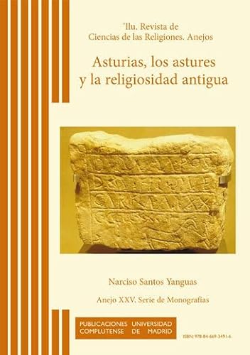 9788466934916: Asturias, los astures y la religiosidad antigua