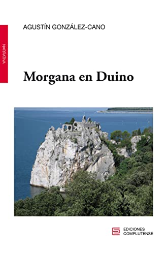 Stock image for MORGANA EN DUINO for sale by KALAMO LIBROS, S.L.
