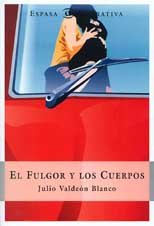 Beispielbild fr FULGOR Y LOS CUERPOS,EL (SIN COLECCION) zum Verkauf von medimops