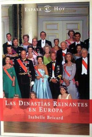 Stock image for Las Dinastas reinantes en Europa for sale by Nk Libros