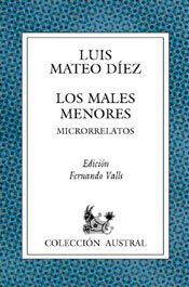LOS MALES MENORES (C.A.529) - Luis Mateo Díez