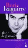 9788467000979: Morir De Glamour (Booket Logista)