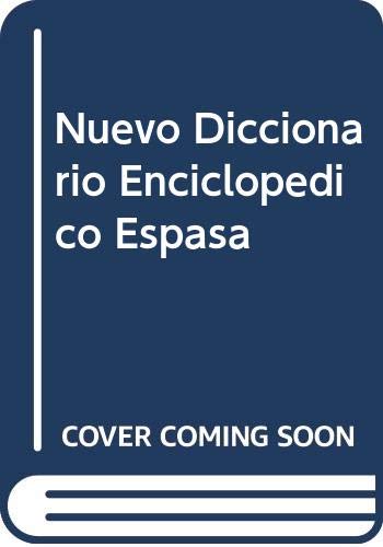 9788467002362: Nuevo Diccionario Enciclopedico Espasa (Spanish Edition)